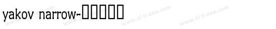 yakov narrow字体转换